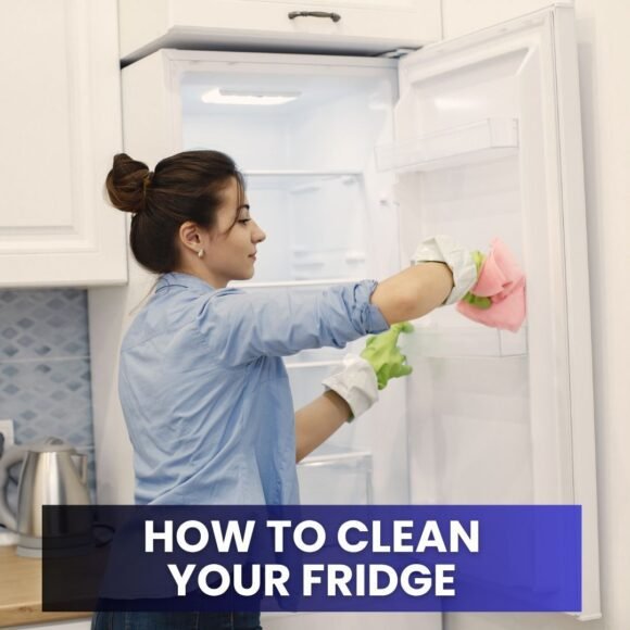How to Clean Your Fridge