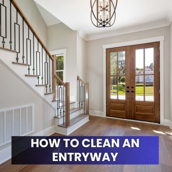 How to Clean an Entryway