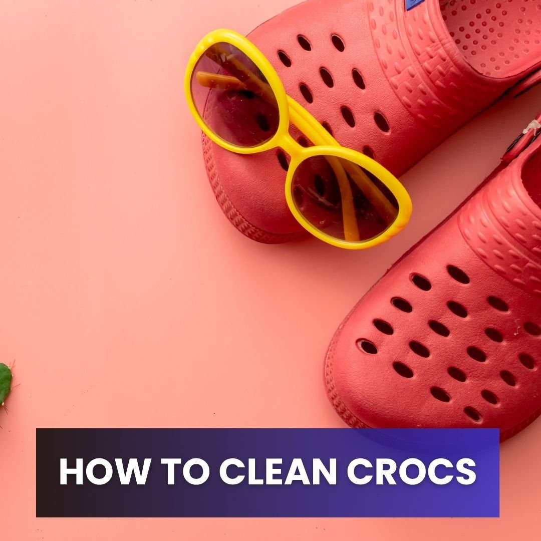 how to Clean Crocs
